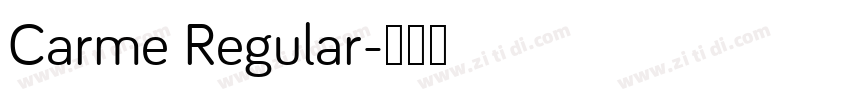 Carme Regular字体转换